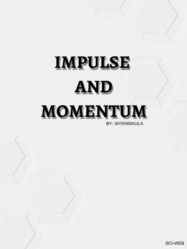 Impulse And Momentum Module Pdf Momentum Force