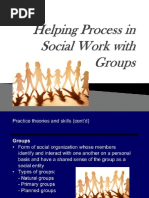 Helping Process in Social Work With Groups and Helping Models FINAL