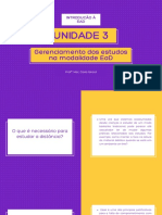 UNIDADE 3. Gerenciamentos Dos Estudos Na Modalidade Ead