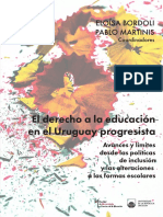 El Derecho A La Educación en El Uruguay Progresista: Eloísa Bordoli Pablo Martinis