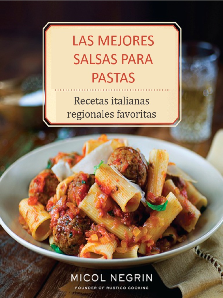 2EsLas Mejores Salsas para Pasta Recetas Italianas Regionales