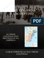 Treze Colônias e Um Destino