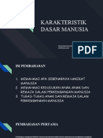 Karakteristik Dasar Manusia