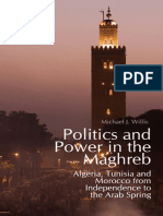 Michael.J.willis - Politics and Power in The Maghreb - Algeria, Tunisia and Morocco From Independence To The Arab Spring-Oxford University Press (2014)