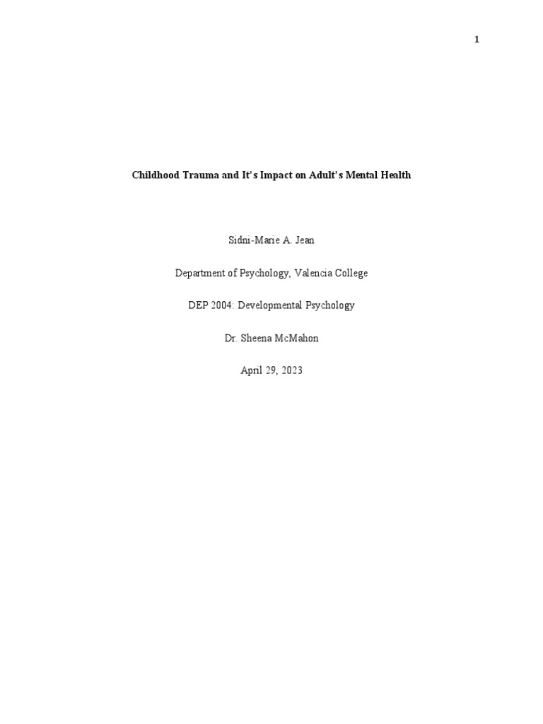 Childhood Trauma And It S Impact On Adult S Mental Health Pdf