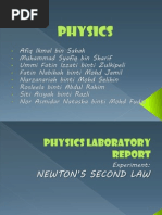 PHYSICS Newton's Second Law Experiment