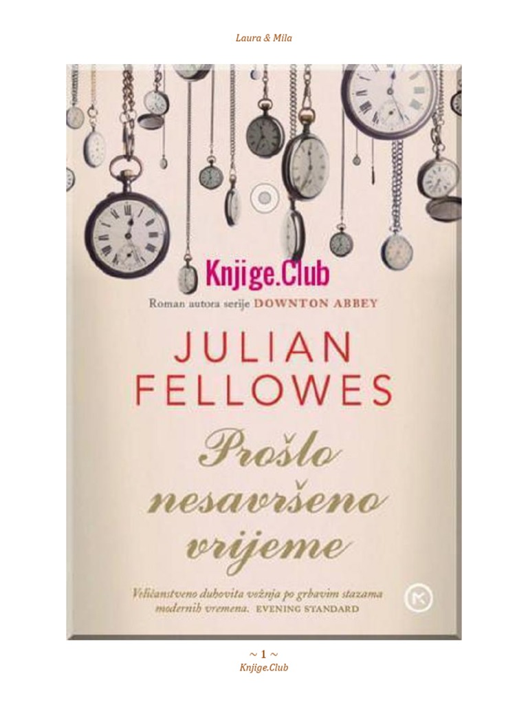 Proslo Nesavrseno Vrijeme Julian Fellowes PDF