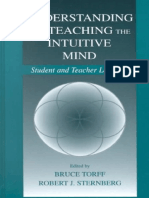 Understanding and Teaching The Intuitive Mind Student and Teacher Learning (Bruce Torff, Robert J. Sternberg)