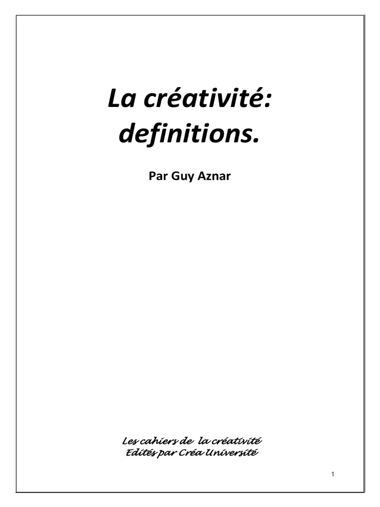 4 La-CREATIVITE-DEFINITIONS-Guy-Aznar | PDF