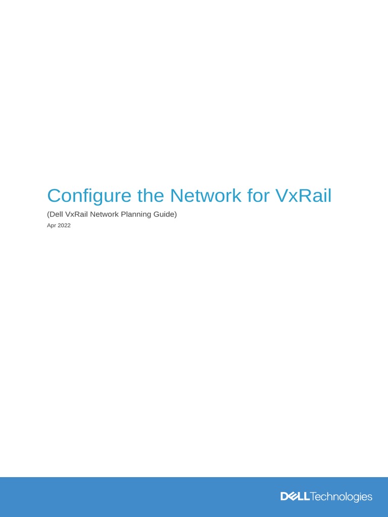 VxRail Network Configuration Guide | PDF | Computer Network | Network ...