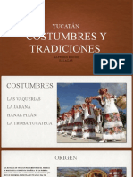 Costumbres y Tradiciones Yucatán