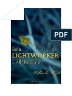 Be a Lightworker…All the Time