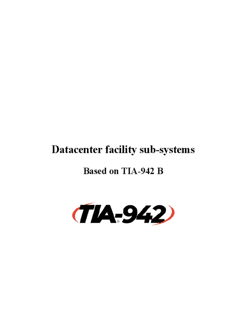 Datacenter Subsystems Based On TIA-942 B | PDF