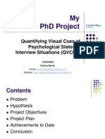 My PHD Project: Quantifying Visual Cues of Psychological States in Interview Situations (QVCPS)