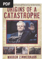 Download Zimmerman - Origins of a Catastrophe - Yugoslavia and Its Destroyers 1999 by milosdimic SN64957263 doc pdf