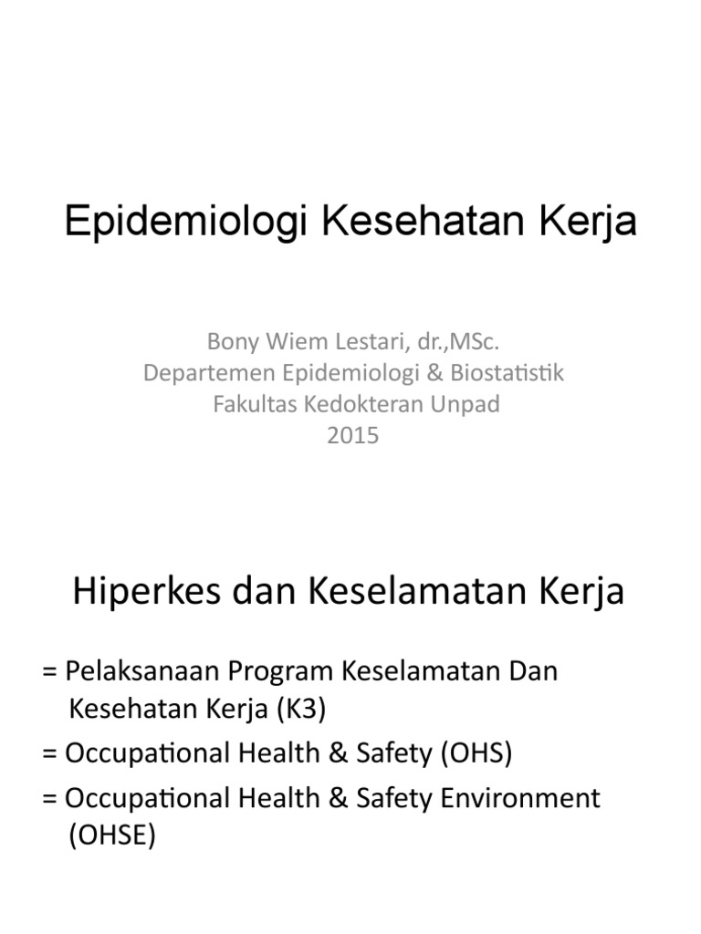 Epidemiologi Kesehatan Kerja_Pelatihan Hiperkes | PDF