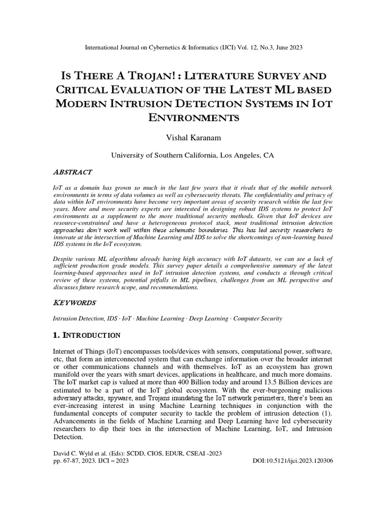 Is There A Trojan! Literature Survey and Critical Evaluation of The