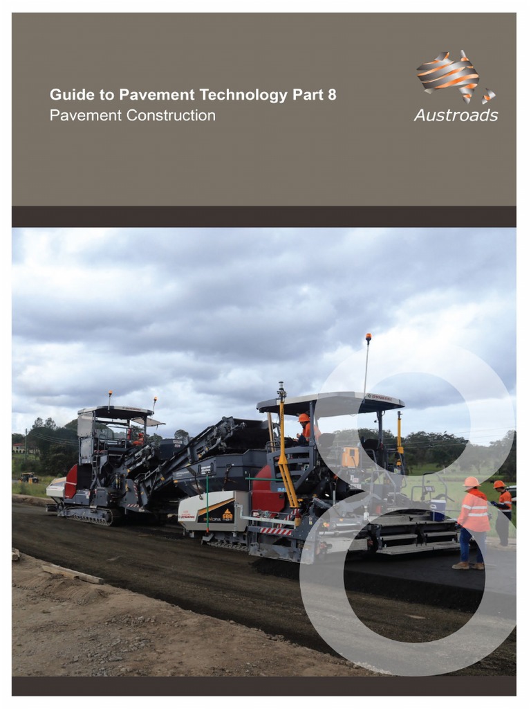 AGPT08-19 Guide To Pavement Technology Part 8 Pavement Construction ...