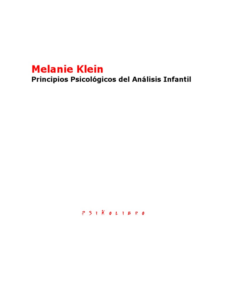 Klein, Melanie - Principios Psicologicos Del Analisis Infantil | PDF