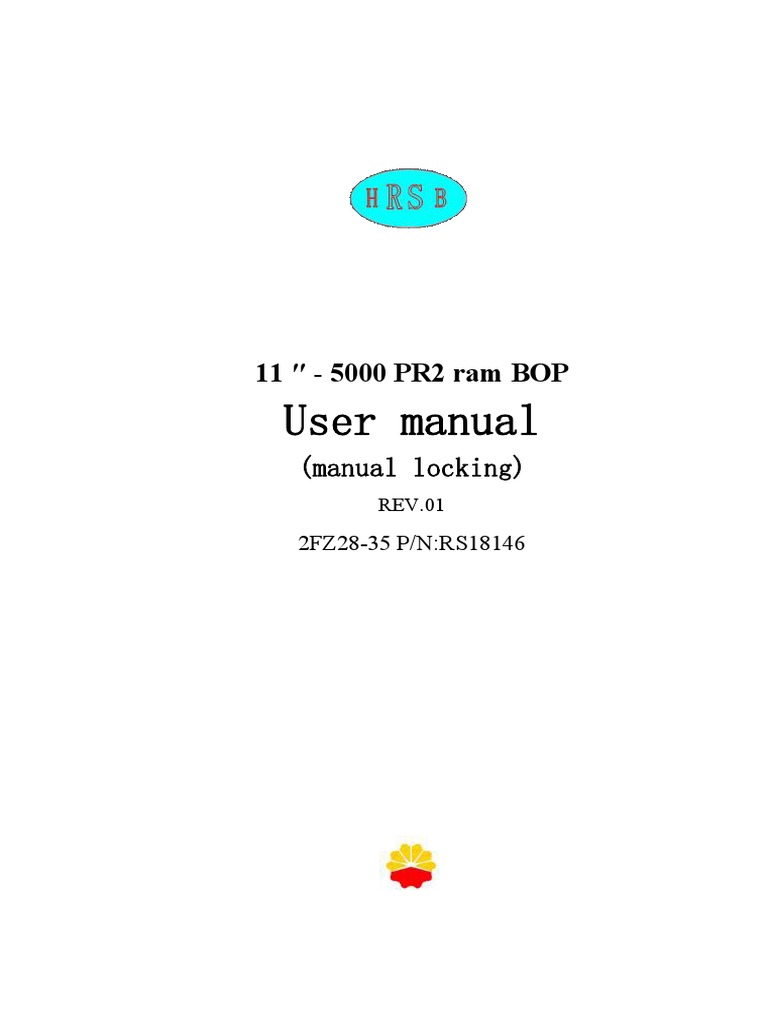11" PR2 Ram BOP User Manual | PDF | Valve | Mechanical Engineering