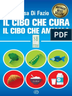 Il Cibo Che Cura. Il Cibo Che Ammala (Maria Rosa Di Fazio)