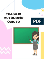 Trabajo Autónomo Ética y Valores Quinto