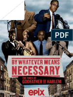 By Whatever Means Necessary Press Kit