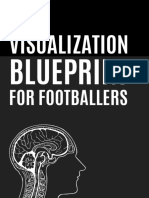 The Visualization Blueprint For Footballers