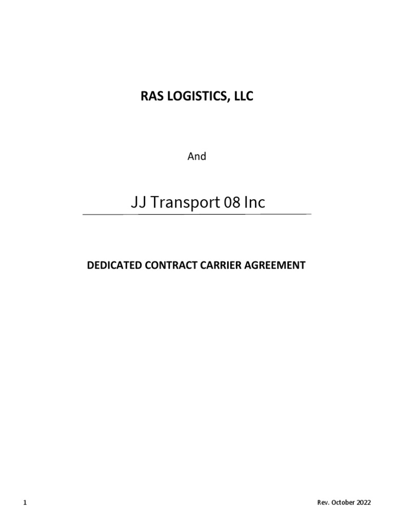 RAS Logistics LLC. DCCA Dedicated Contract Carrier Agreement 10.14.22