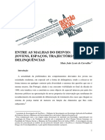 CARVALHO. Entre as Malhas Do Desvio - Jovens, Espaços, Trajectórias e Delinquências