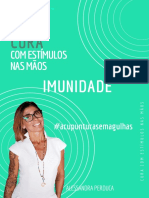 Imunidade - Cura Com Estímulos Nas Mãos