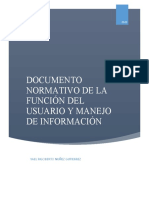 Documento Normativo de La Función Del Usuario y Manejo de Información