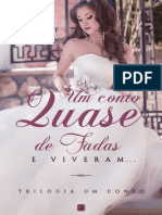 Um Conto Quase de Fadas 2 - E Viveram - .