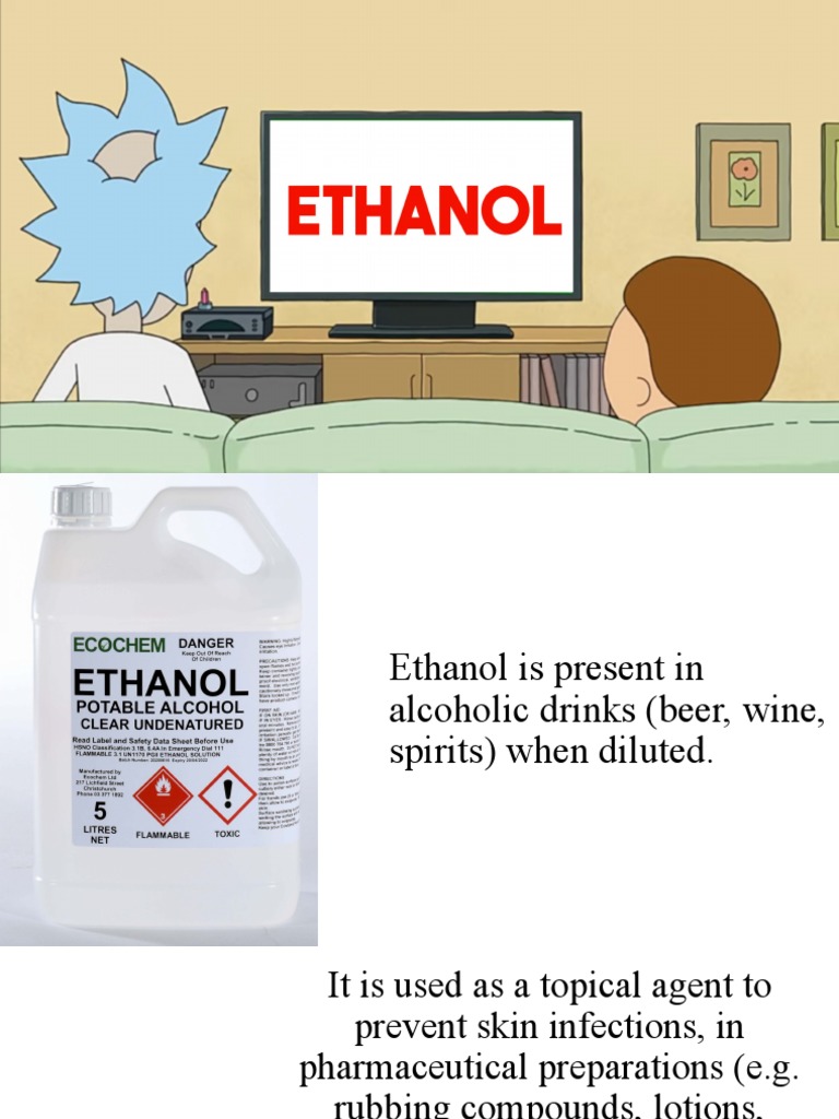 Presentation On The Uses and Information About Ethanol PDF