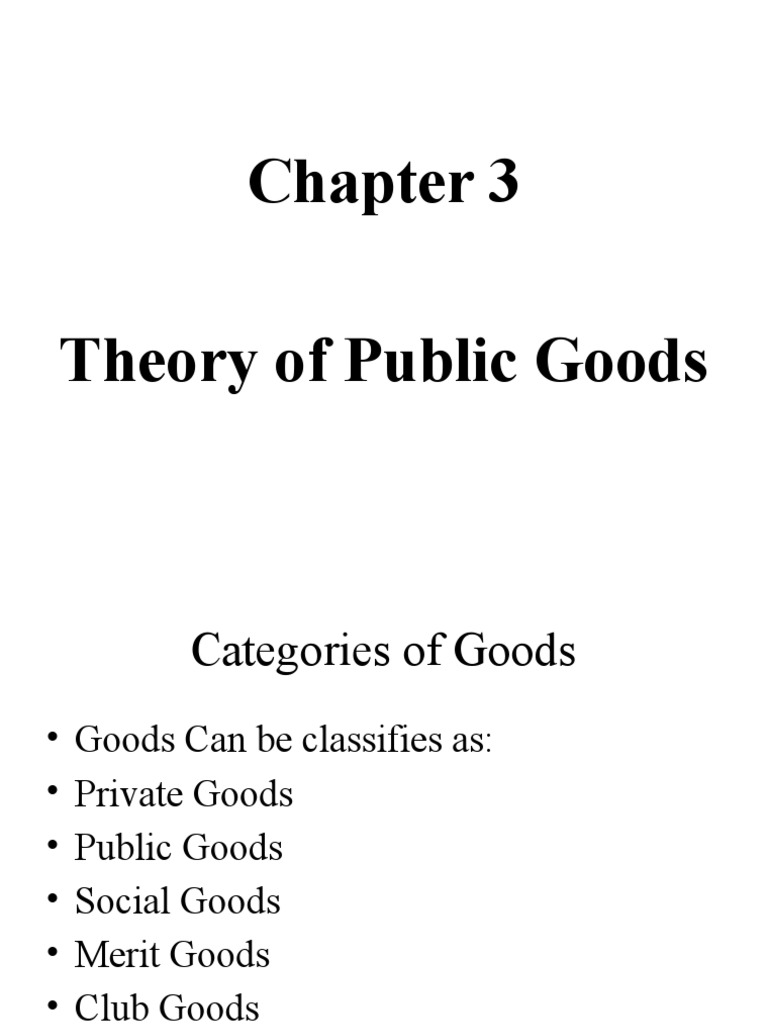 Chapter 3 Theory of Public Goods PDF Goods Demand