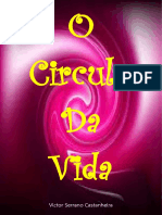 O Circulo Da Vida - Victor Serrano Castanheira