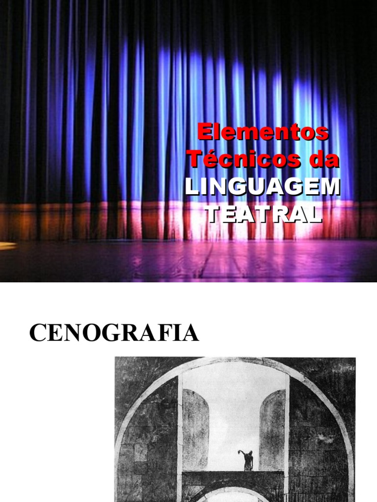 Elementos Técnicos Da Linguagem Teatral | PDF