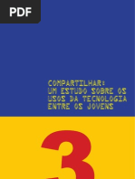 Compartilhar - Um Estudo Sobre Os Usos Da Tecnologia Entre Os Jovens