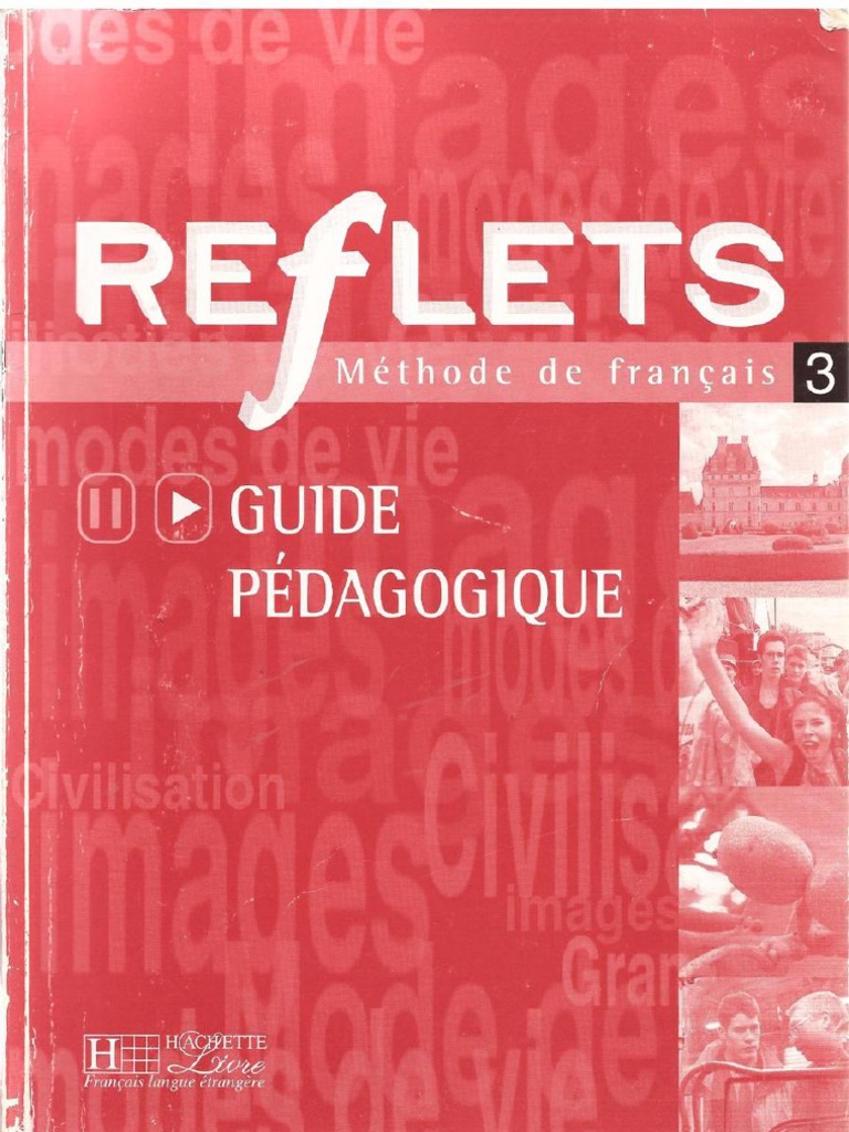 Reflets - 3 - GUIDE PÉDAGOGIQUE | PDF