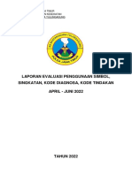 Laporan Evaluasi Penggunaan Simbol, Singkatan, Kode Diagnosa, Kode Tindakan April - Juni 2022