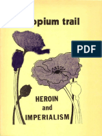 TheOpiumTrail HeroinAndImperialism 1972