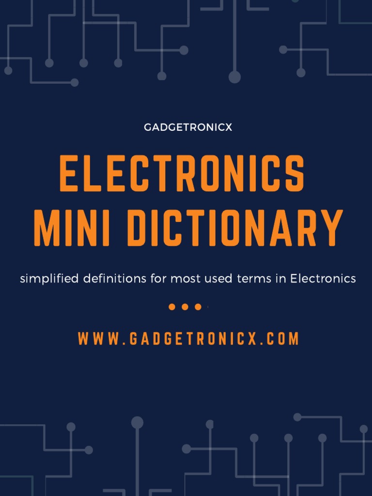 Electronics Mini Dictionary by Gadgetronicx PDF Capacitor Amplifier