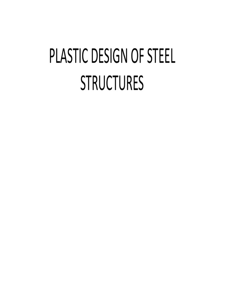 D5C PLASTIC DESIGN OF STEEL STRUCTURES NOTES Set1 PDF