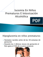 Hipoglucemia en Niños Prematuros E Intoxicación Alcohólica