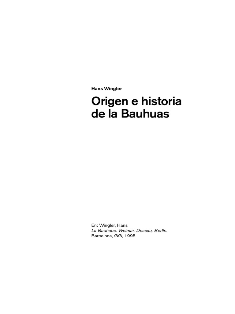Wingler, Hans. Bauhaus | PDF | Arte | Estilo de vida