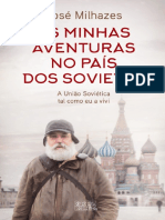 As Minhas Aventuras No PaÃ S Dos Sovietes - JosÃ© Milhazes