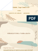 Mata Kuliah: Yoga Untuk AUD: Oleh: Luh Putu Ayu Atriani (2011061039)