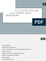 Criminal Justice System and Under Trial Prisoners