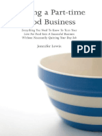 Starting A Part-Time Food Business - Everything You Need To Know To Turn Your Love For Food Into A Successful Business Without Necessarily Quitting Your Day Job (PDFDrive)