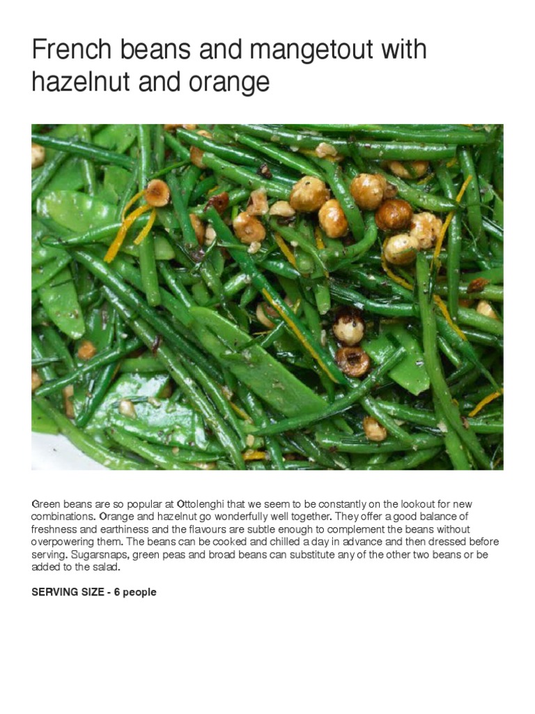 MainGreen French beans and mangetout with hazelnut and orange